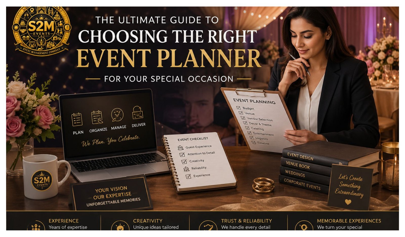 The Ultimate Guide to Choosing the Right Event Planner for Your Special Occasion